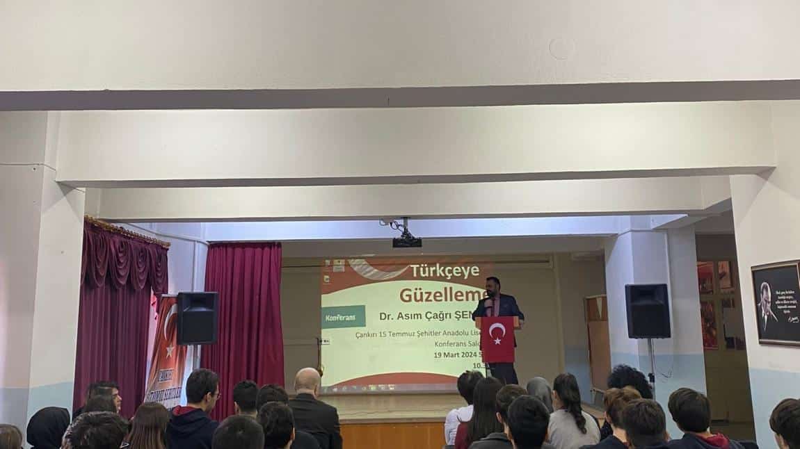 Karatekin  Üniversitesi öğretim  üyesi Dr.Asım çağrı  Şenol  okulumuzda Türkçeye  Güzelleme  konferansı verdi.